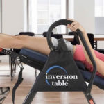 La table d&rsquo;inversion : votre meilleure alliée contre les maux de dos